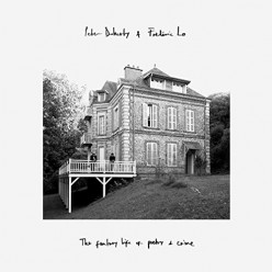 The Fantasy Life Of Poetry And Crime [White vinyl]