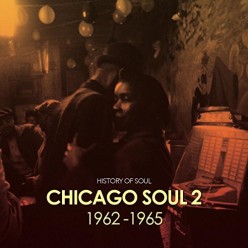 Chicago Soul Volume Two (1962-1965) 