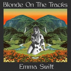 Blonde On The Tracks